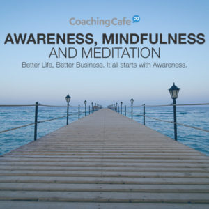 Awareness Mindfulness & Meditation