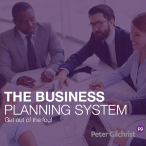 The Peter Gilchrist Business Planning System for Real Estate