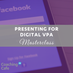 Presenting for Digital VPA